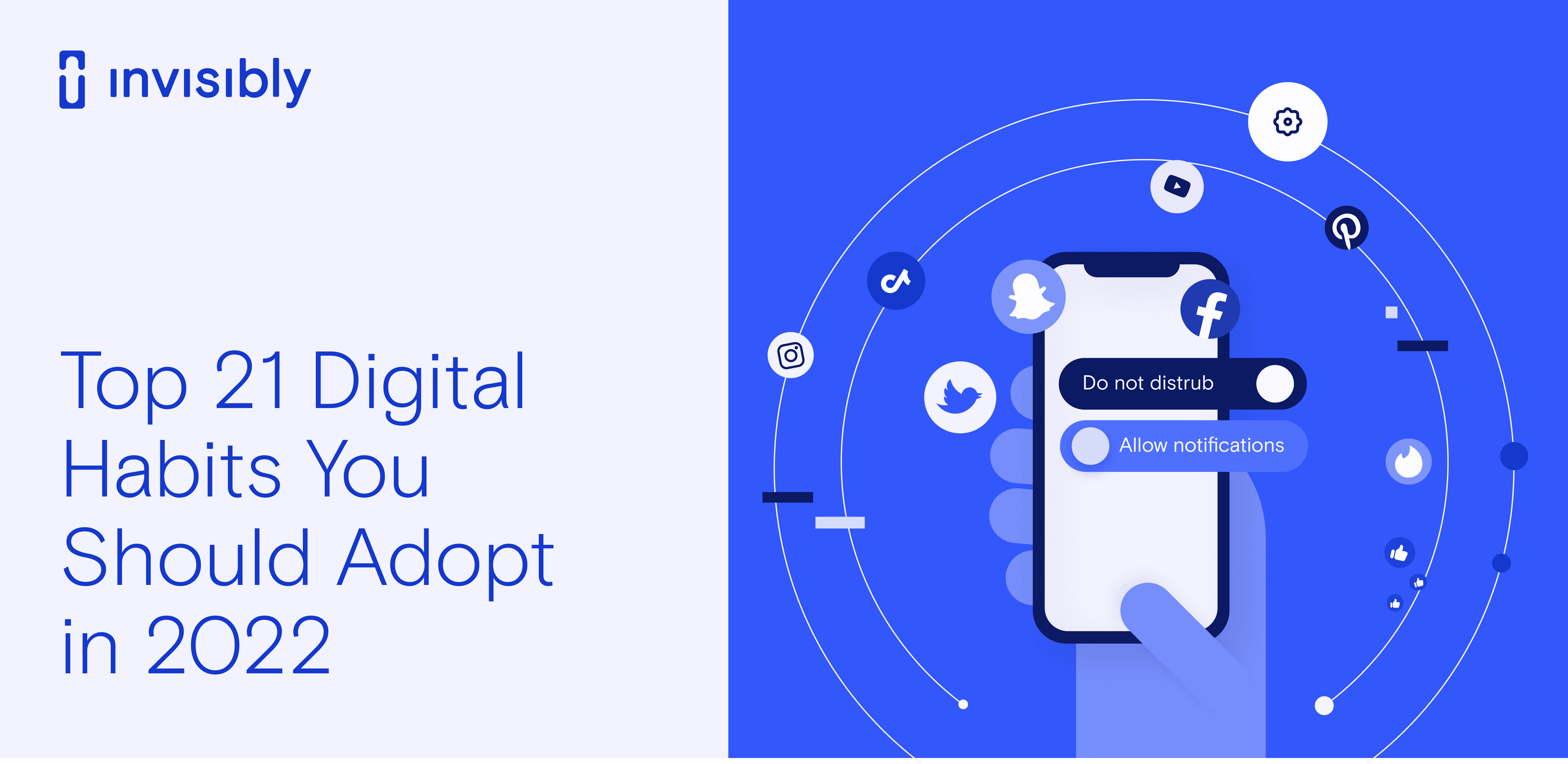 Top 21 Digital Habits You Should Adopt in 2024