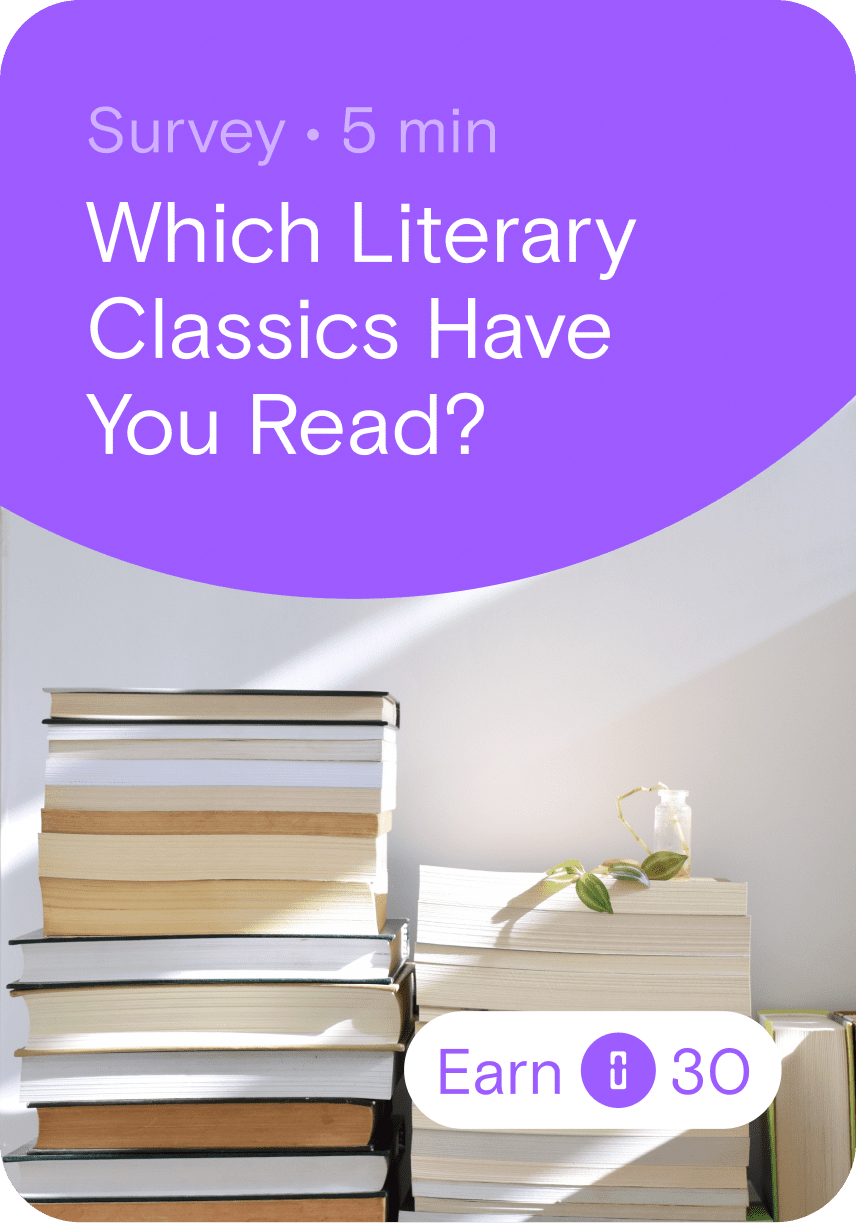 Survey: Earn 30 points. Which Literary Classics Have You Read?