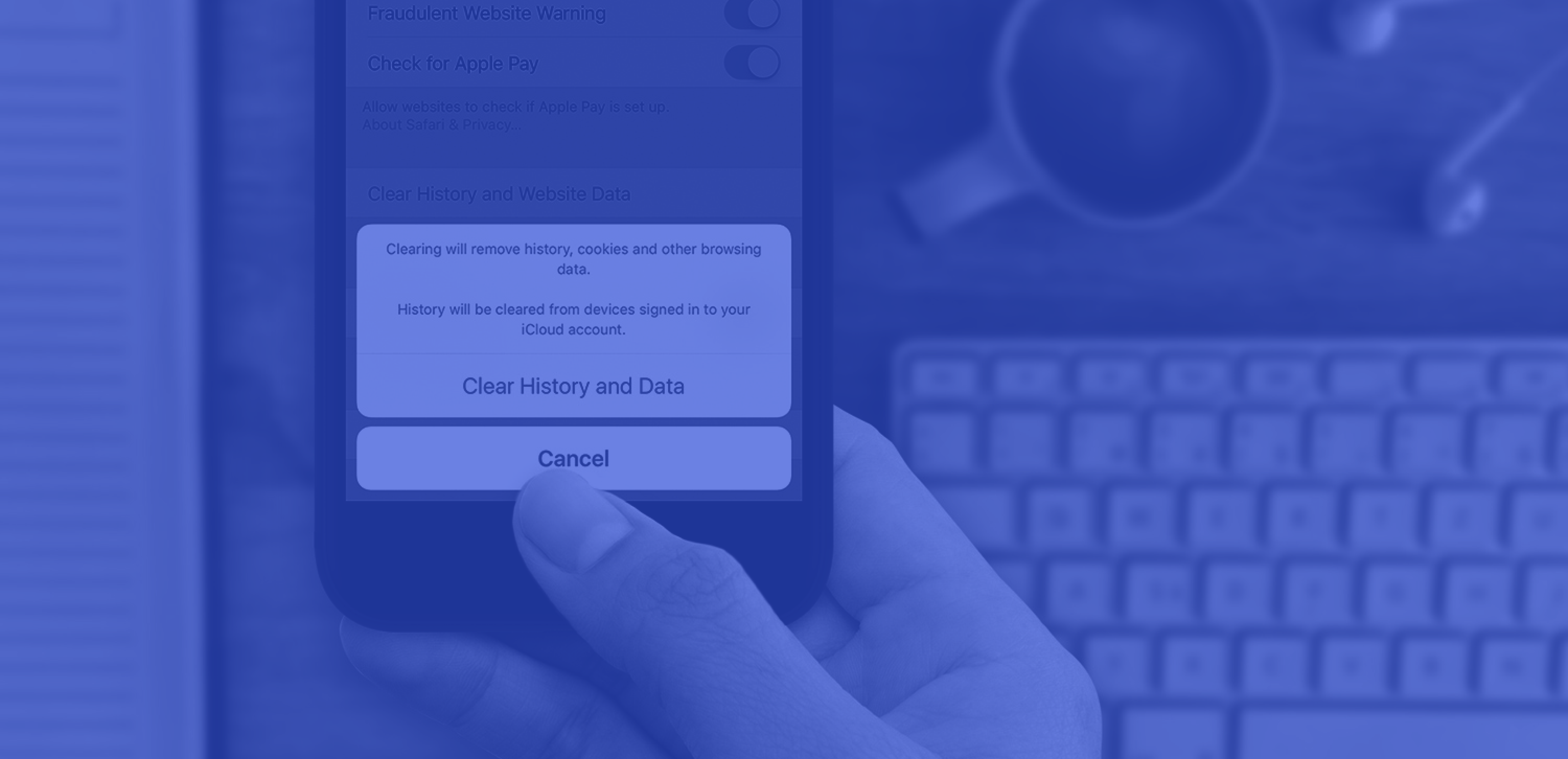 Phone screen popup: Clearing will remove history, cookies and other browsing data. Clear History and Data